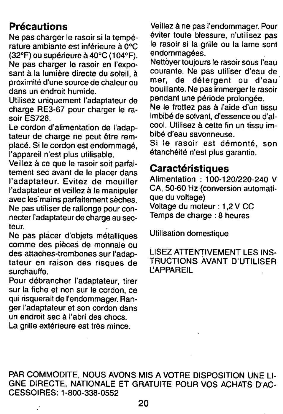 Précautions, Caractéristiques | Panasonic ES726 User Manual | Page 20 / 22