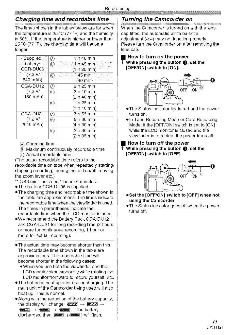 I how to turn on the power, I how to turn off the power, Caar | Rpbq, Itzxzii | Panasonic PV-GS80 User Manual | Page 15 / 81