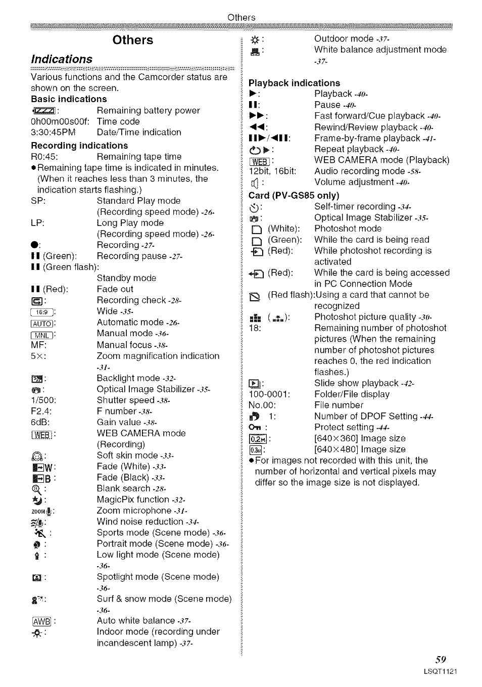 Indications, Others, 1 <6:5 i | Fwebi, Basic indications, Recording indications, Manual, Zoom, Gain, Fade | Panasonic PV-GS80 User Manual | Page 59 / 81