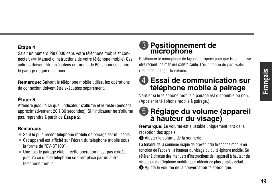 Français, Positionnement de microphone, Réglage du volume (appareil à hauteur du visage) | Panasonic CY-BT100U User Manual | Page 49 / 92