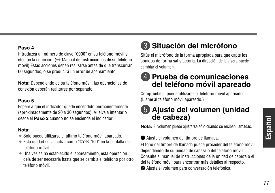 Español, Situación del micrófono, Ajuste del volumen (unidad de cabeza) | Panasonic CY-BT100U User Manual | Page 77 / 92