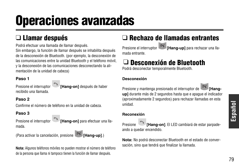 Operaciones avanzadas, Llamar después, Rechazo de llamadas entrantes | Desconexión de bluetooth, Español | Panasonic CY-BT100U User Manual | Page 79 / 92