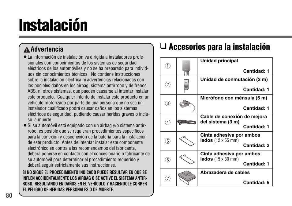 Instalacion, Instalación, Accesorios para la instalación | Advertencia | Panasonic CY-BT100U User Manual | Page 80 / 92