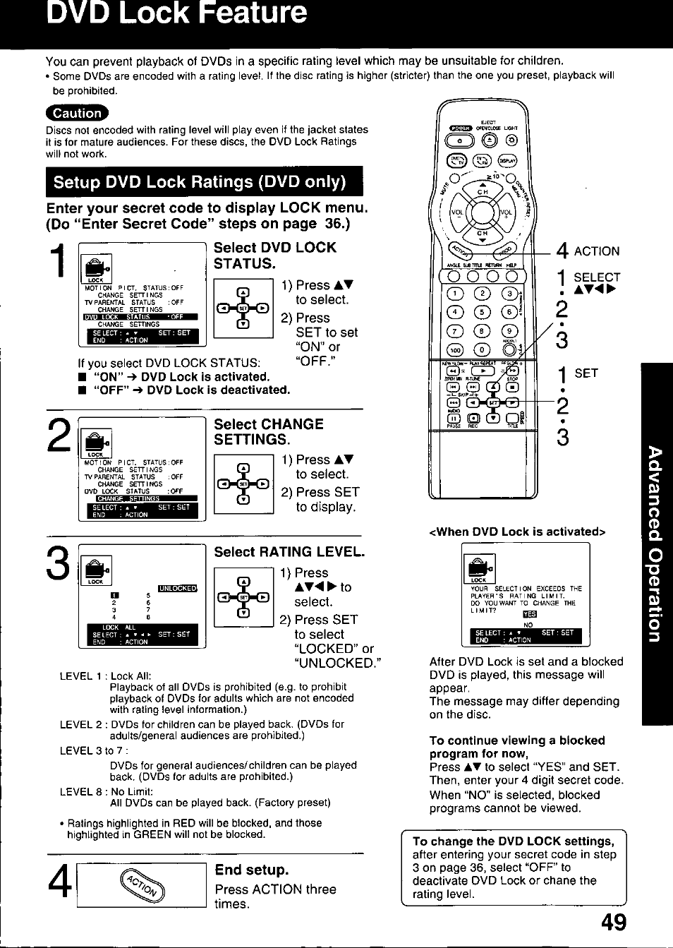 Select dvd lock status, Select change settings, When dvd lock is activated | Select rating level, To continue viewing a blocked program for now, End setup, To change the dvd lock settings, Dvd lock feature, Setup dvd lock ratings (dvd only) | Panasonic OMNIVISION PV-DM2799 User Manual | Page 49 / 68