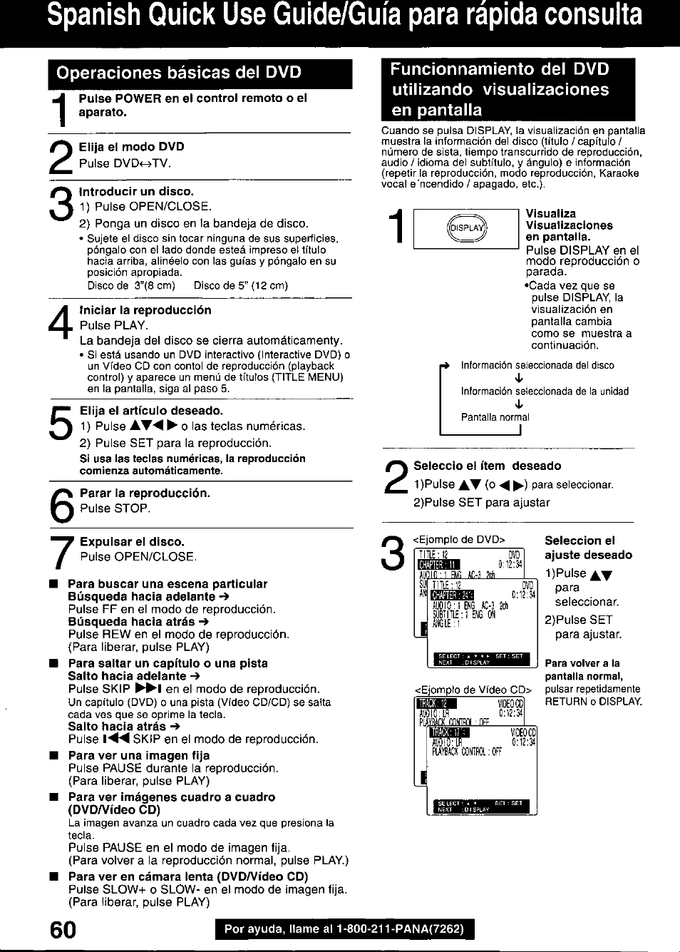 Pulse power en el control remoto o el aparato, Elija el modo dvd, Introducir un disco | Iniciar ia reproducción, Seleccio el ítem deseado, Selección el ajuste deseado, Spanish quick use guide/guia para rapida consulta, Operaciones básicas del dvd | Panasonic OMNIVISION PV-DM2799 User Manual | Page 60 / 68