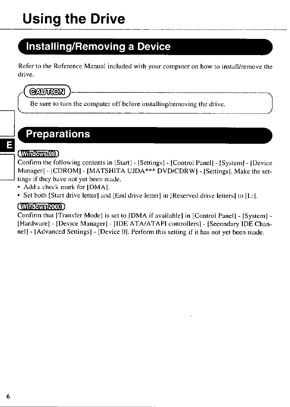 Using the drive, Installing/removing a device, Preparations | Using the ôrtve | Panasonic CF-VDR721 User Manual | Page 6 / 28