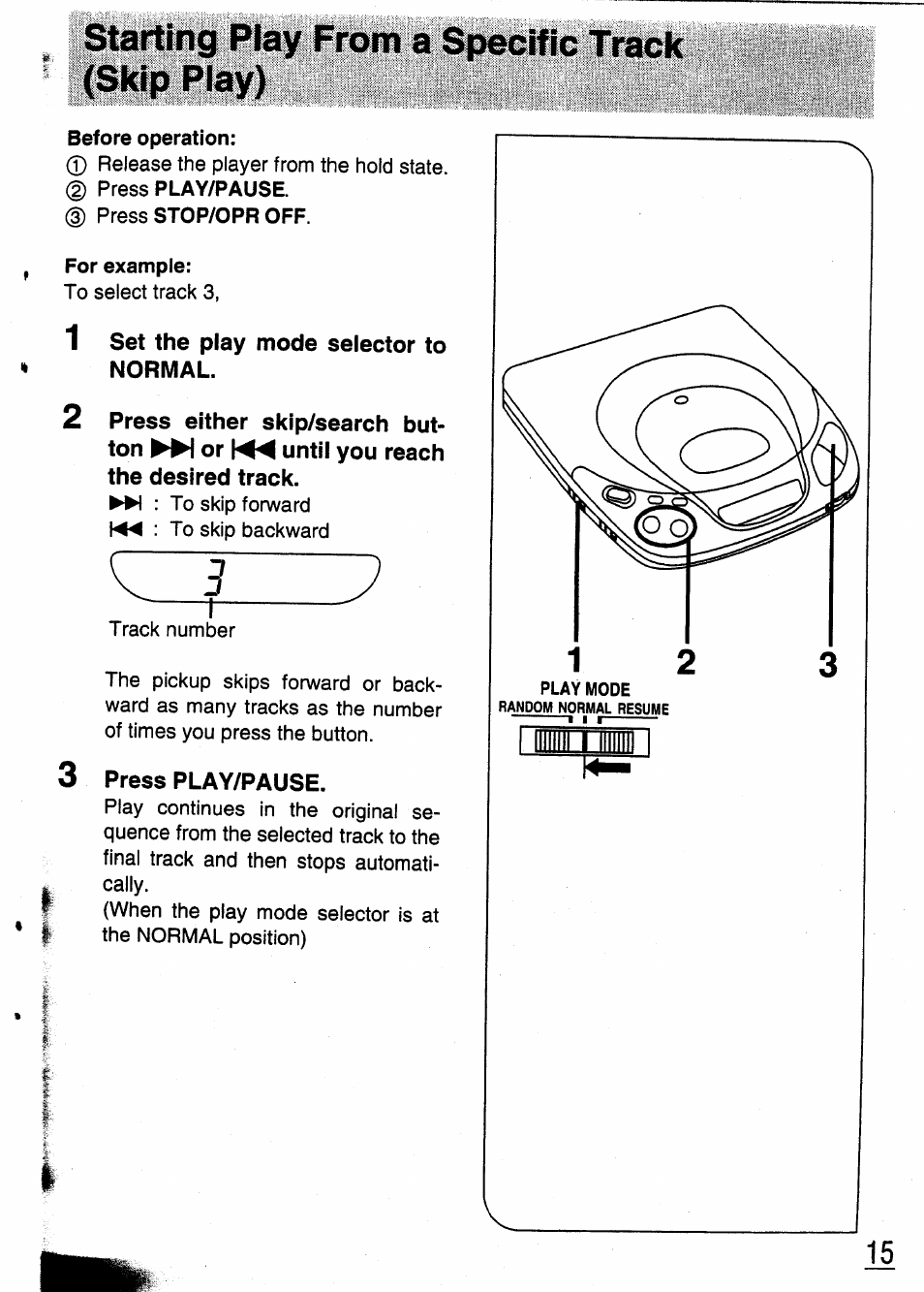 Starting play from a specific track (skip piay), 1 set the play mode selector to normal, Press play/pause | Panasonic SL-XP350 User Manual | Page 15 / 28