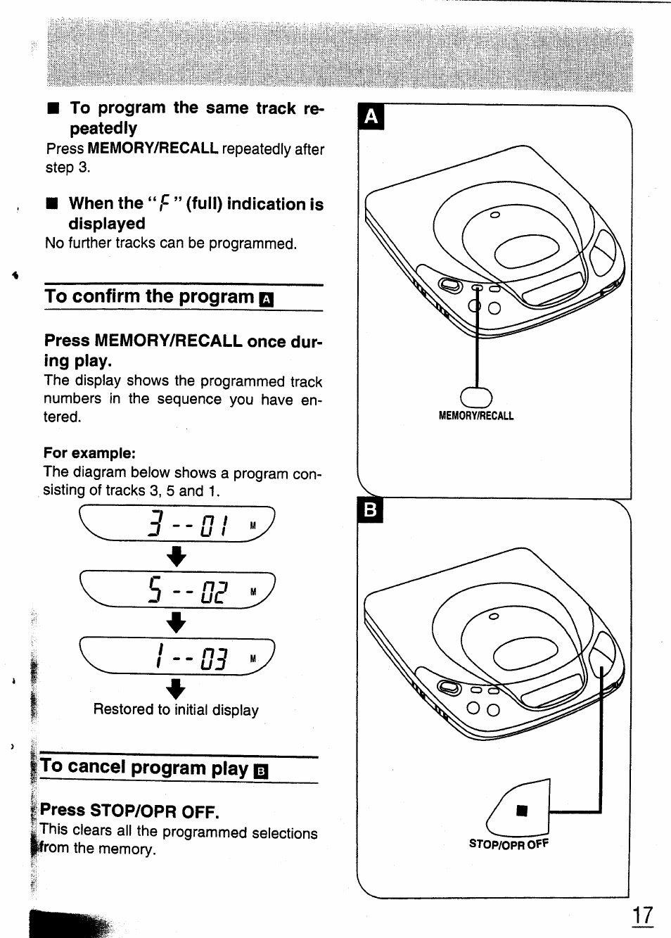 To program the same track repeatedly, When the “ f ” (full) indication is displayed, To confirm the program g | Press memory/recall once during play, To cancel program play m, I press stop/opr off, Si ♦ s-£?г '‘j | Panasonic SL-XP350 User Manual | Page 17 / 28