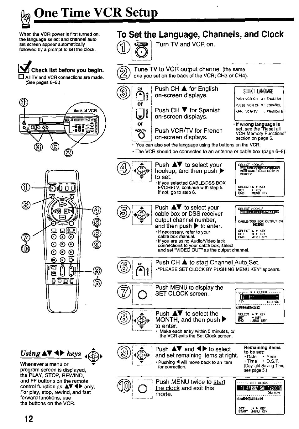 One time vcr setup, Check list before you begin, To set the language, channels, and clock | Using at 4 ► keys | Panasonic PV-7451 User Manual | Page 12 / 36
