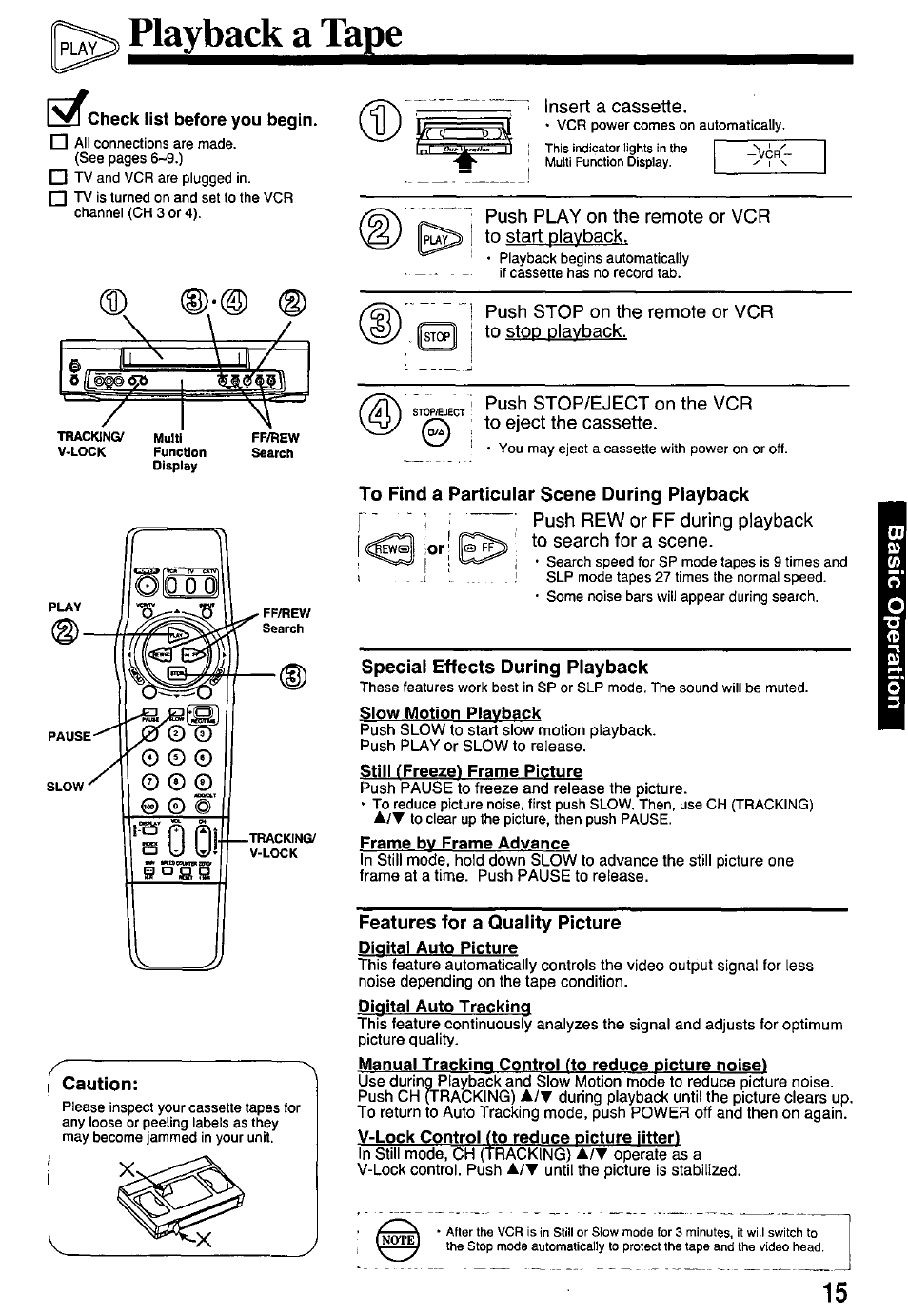 Playback a t^e, Check list before you begin, Caution | To find a particular scene during playback, Special effects during playback, Features for a quality picture, Auto features for a quality picture, Special effects playback | Panasonic PV-7451 User Manual | Page 15 / 36