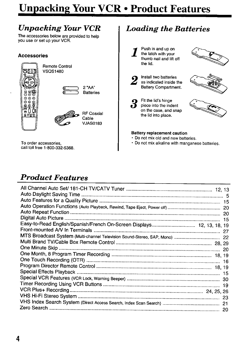 Unpackin^^ourvc^^prod, Accessories, Unpacking your vcr | Loading the batteries, Product features | Panasonic PV-7451 User Manual | Page 4 / 36