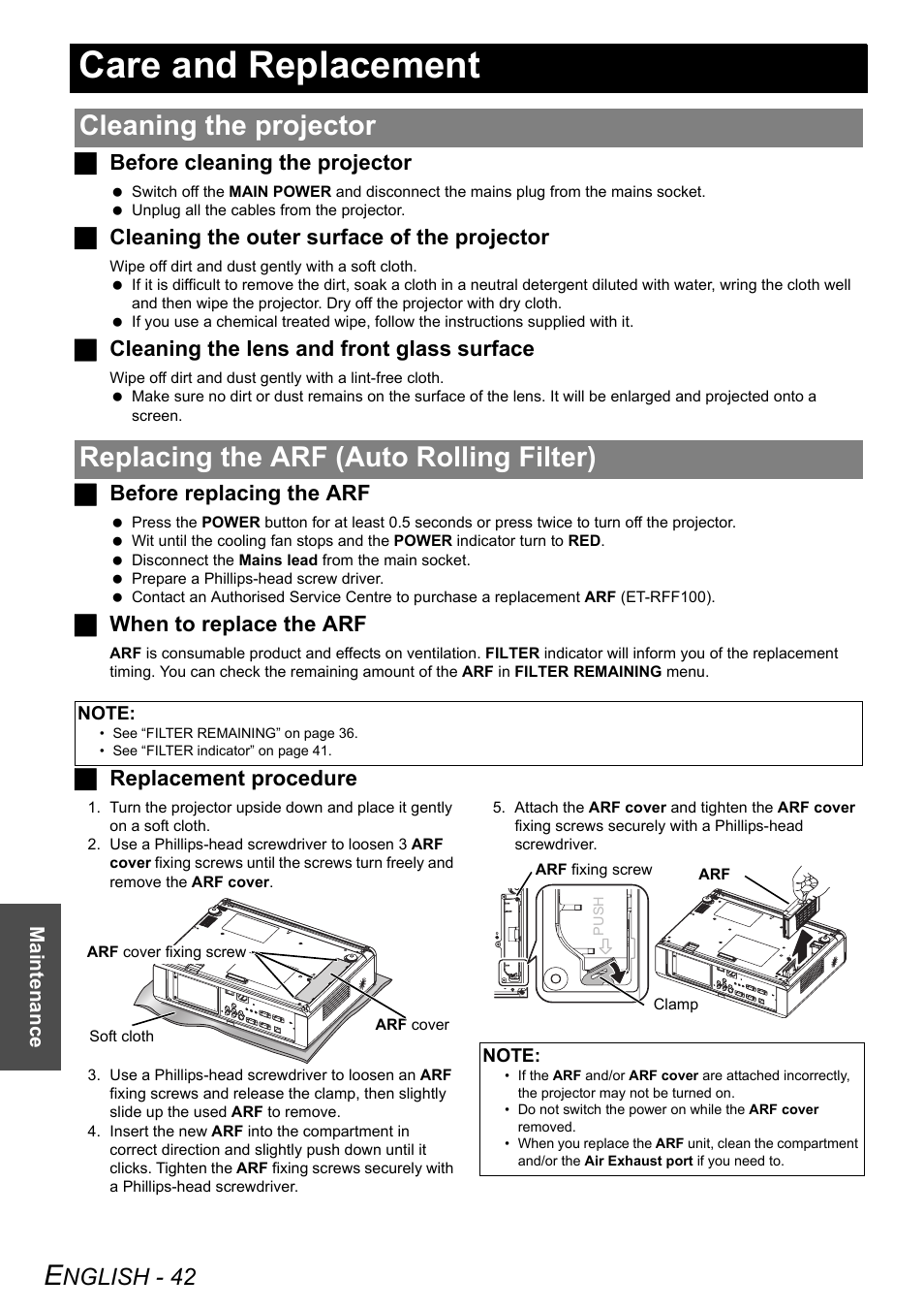 Care and replacement, Cleaning the projector, Replacing the arf (auto rolling filter) | See “replacing the arf (auto rolling filter)” on, Nglish - 42, Jbefore cleaning the projector, Jcleaning the outer surface of the projector, Jcleaning the lens and front glass surface, Jbefore replacing the arf, Jwhen to replace the arf | Panasonic PT-F100E User Manual | Page 42 / 56