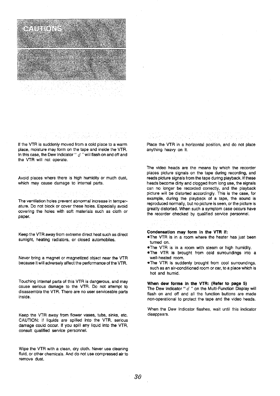 Condensation may form in the vtr if | Panasonic NV-H65 Series User Manual | Page 30 / 32