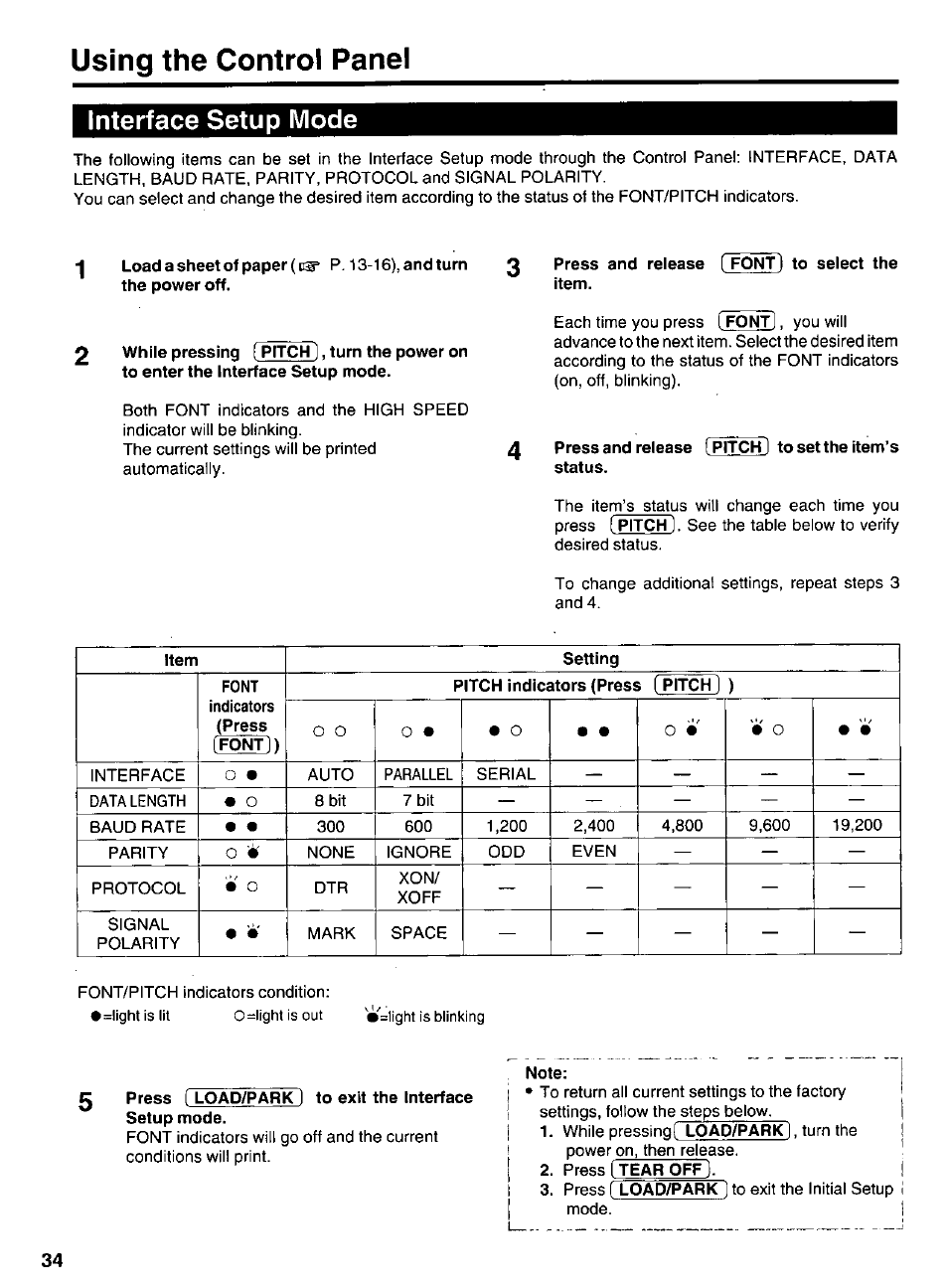 I load a sheet of paper (ns* p. 13-16), and turn, Press and release [ font) to select the item, Note | Using the control panel, Interface setup mode | Panasonic KX-P 1131 User Manual | Page 34 / 44