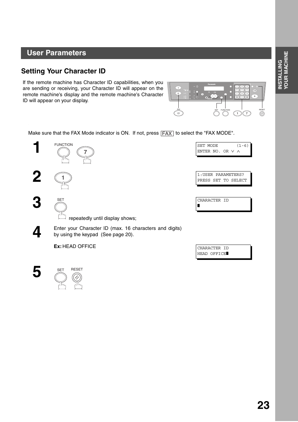 Setting your character id, Installing your machine, User parameters | Panasonic DP-135FP User Manual | Page 23 / 114