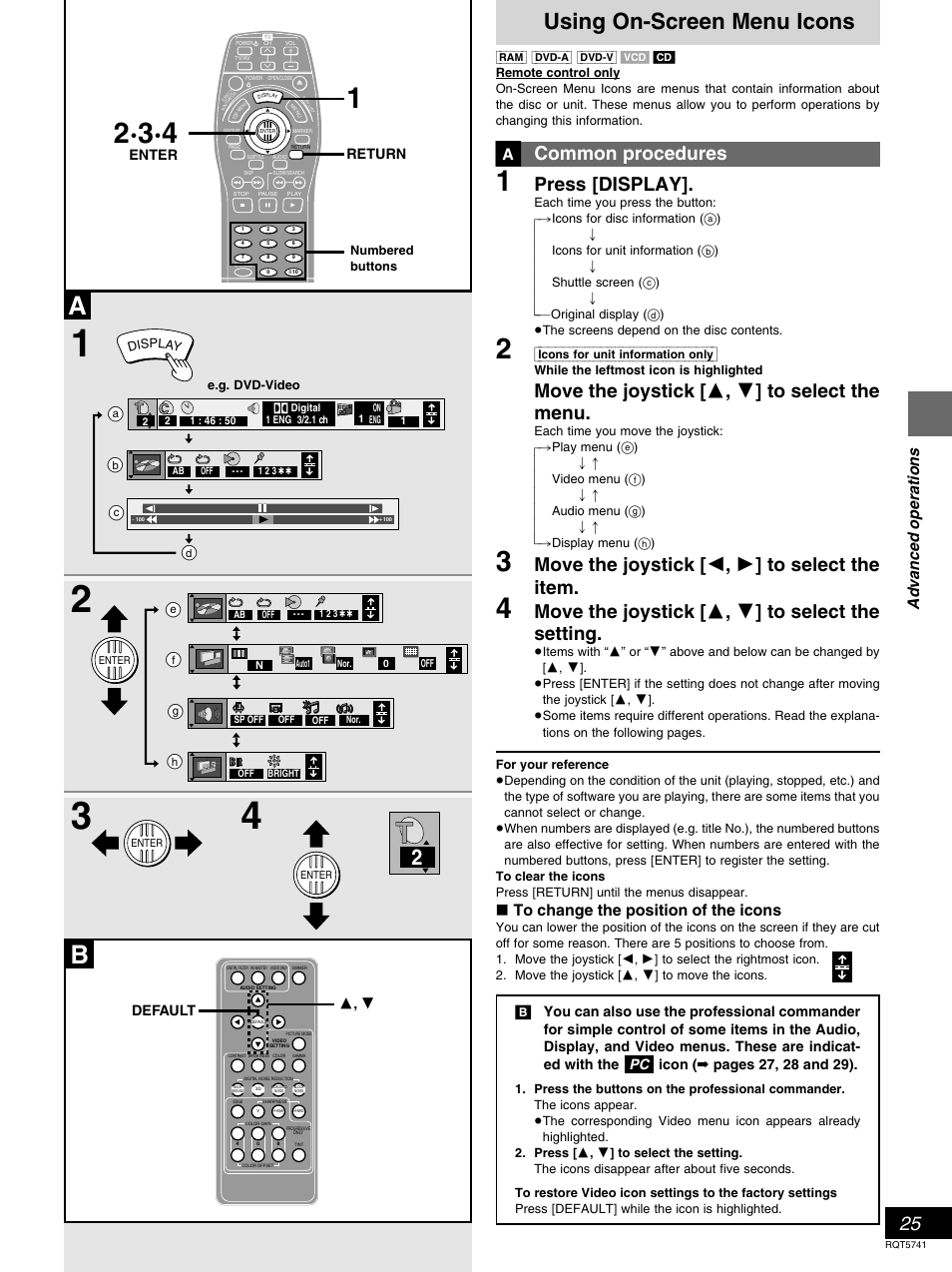 Using on-screen menu icons, Common procedures, Press [display | Move the joystick [ 3 , 4 ] to select the menu, Move the joystick [ 2 , 1 ] to select the item, Move the joystick [ 3 , 4 ] to select the setting, Advanced operations, º to change the position of the icons, Default 3 , 4, Enter return | Panasonic DVD-H2000 User Manual | Page 25 / 88
