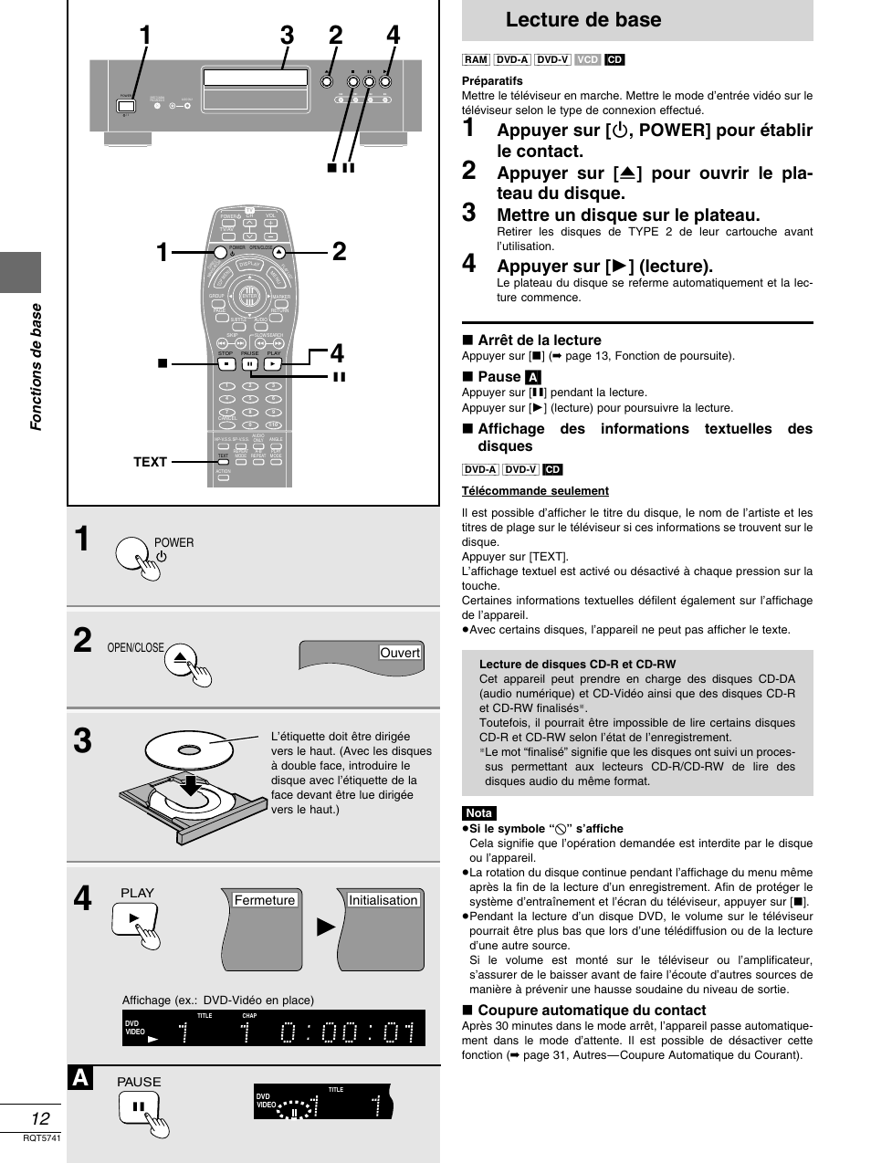 Fonctions de base, Lecture de base, Appuyer sur [ ê , power] pour établir le contact | Mettre un disque sur le plateau, Appuyer sur [ 1 ] (lecture), º arrêt de la lecture, º pause [a, º coupure automatique du contact | Panasonic DVD-H2000 User Manual | Page 58 / 88