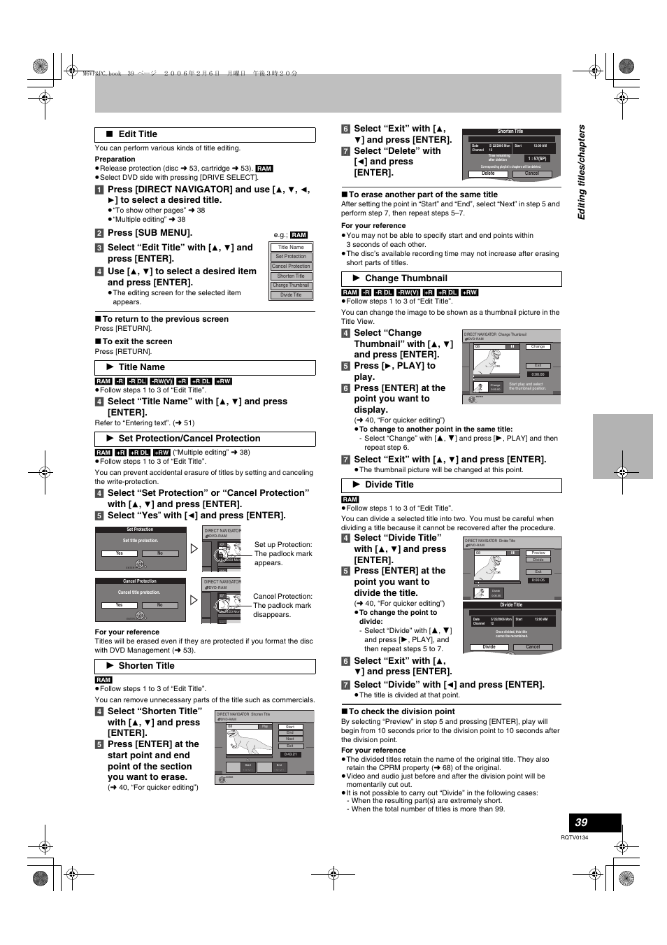 Edit title, 1] press [direct navigator] and use, 2] press [sub menu]. [3] select “edit title” with | And press [enter]. [4] use, 4] select “title name” with, And press [enter, And press [enter]. [5] select “yes ” with, 4] select “shorten title” with, 6] select “exit” with, And press [enter]. [7] select “delete” with | Panasonic DMR-ES35V User Manual | Page 39 / 80