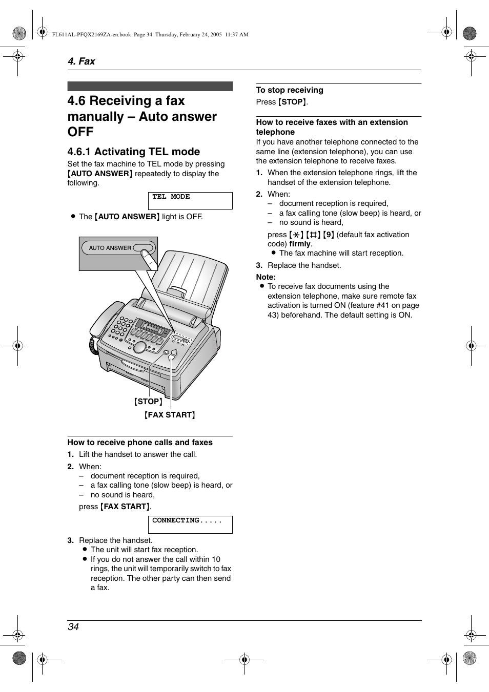 6 receiving a fax manually – auto answer off, Receiving a fax manually – auto answer off, 6 receiving a fax manually – auto answer off | 1 activating tel mode, Fax 34 | Panasonic KX-FL611AL User Manual | Page 36 / 70