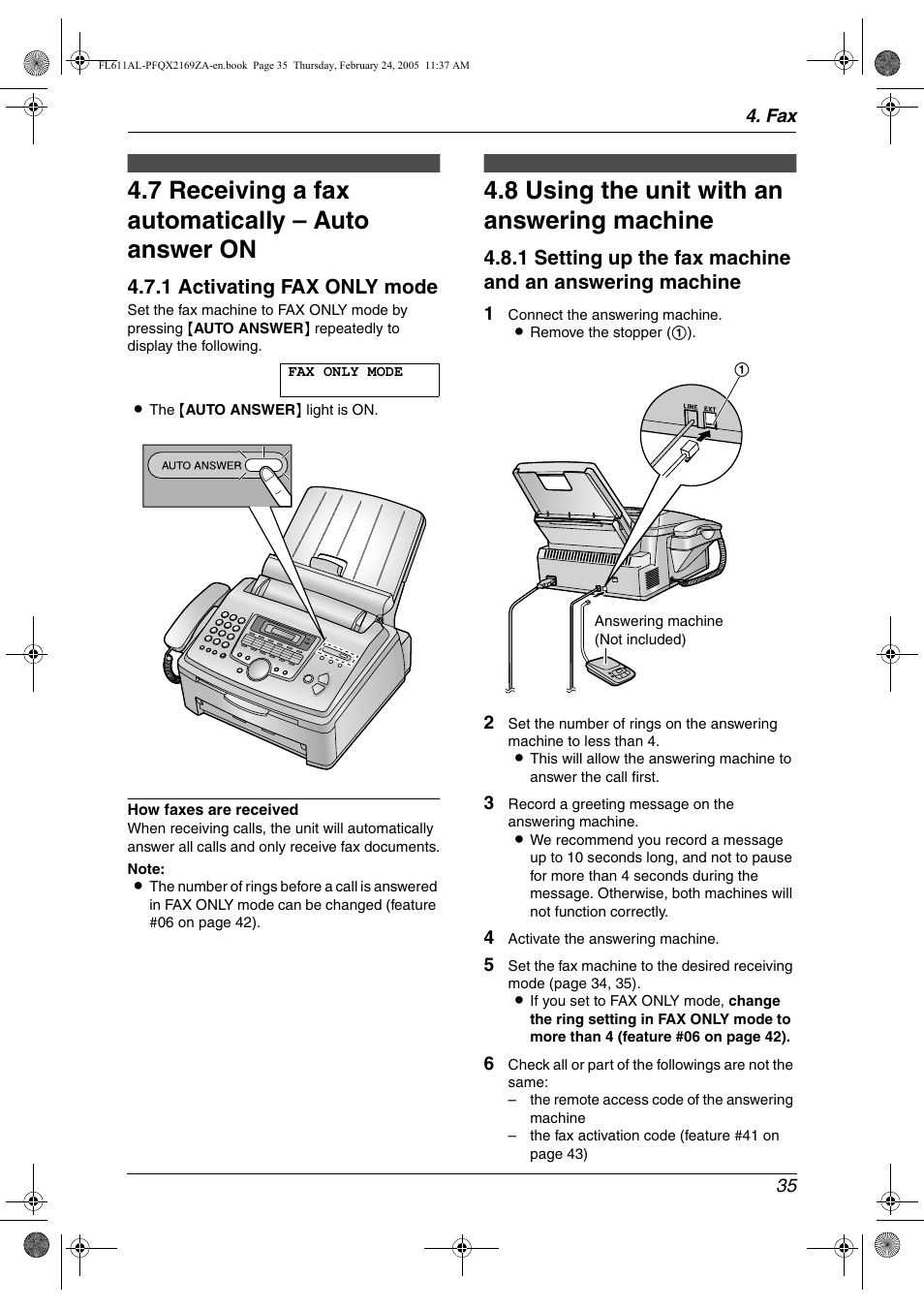 7 receiving a fax automatically – auto answer on, 8 using the unit with an answering machine, Receiving a fax automatically – auto answer on | Using the unit with an answering machine, 7 receiving a fax automatically – auto answer on, 8 using the unit with an answering machine, 1 activating fax only mode | Panasonic KX-FL611AL User Manual | Page 37 / 70