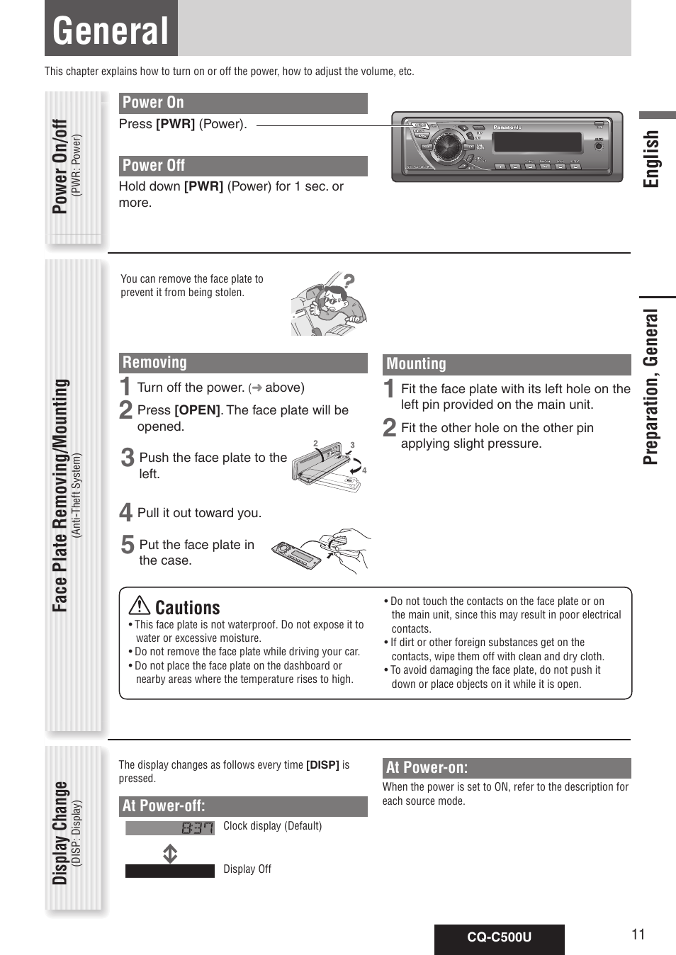 General, English, Preparation, general | Cautions, Power on/off, Face plate removing/mounting, Display change | Panasonic CQ-C500U User Manual | Page 11 / 88