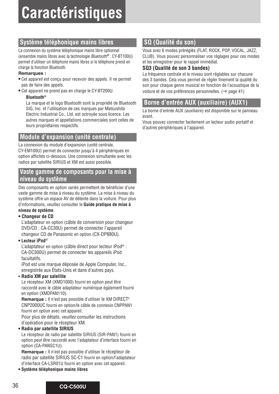 Caractéristiques, Système téléphonique mains libres, Module d’expansion (unité centrale) | Vaste gamme de composants pour la mise à, Niveau du système, Sq (qualité du son), Borne d’entrée aux (auxiliaire) (aux1) | Panasonic CQ-C500U User Manual | Page 36 / 88