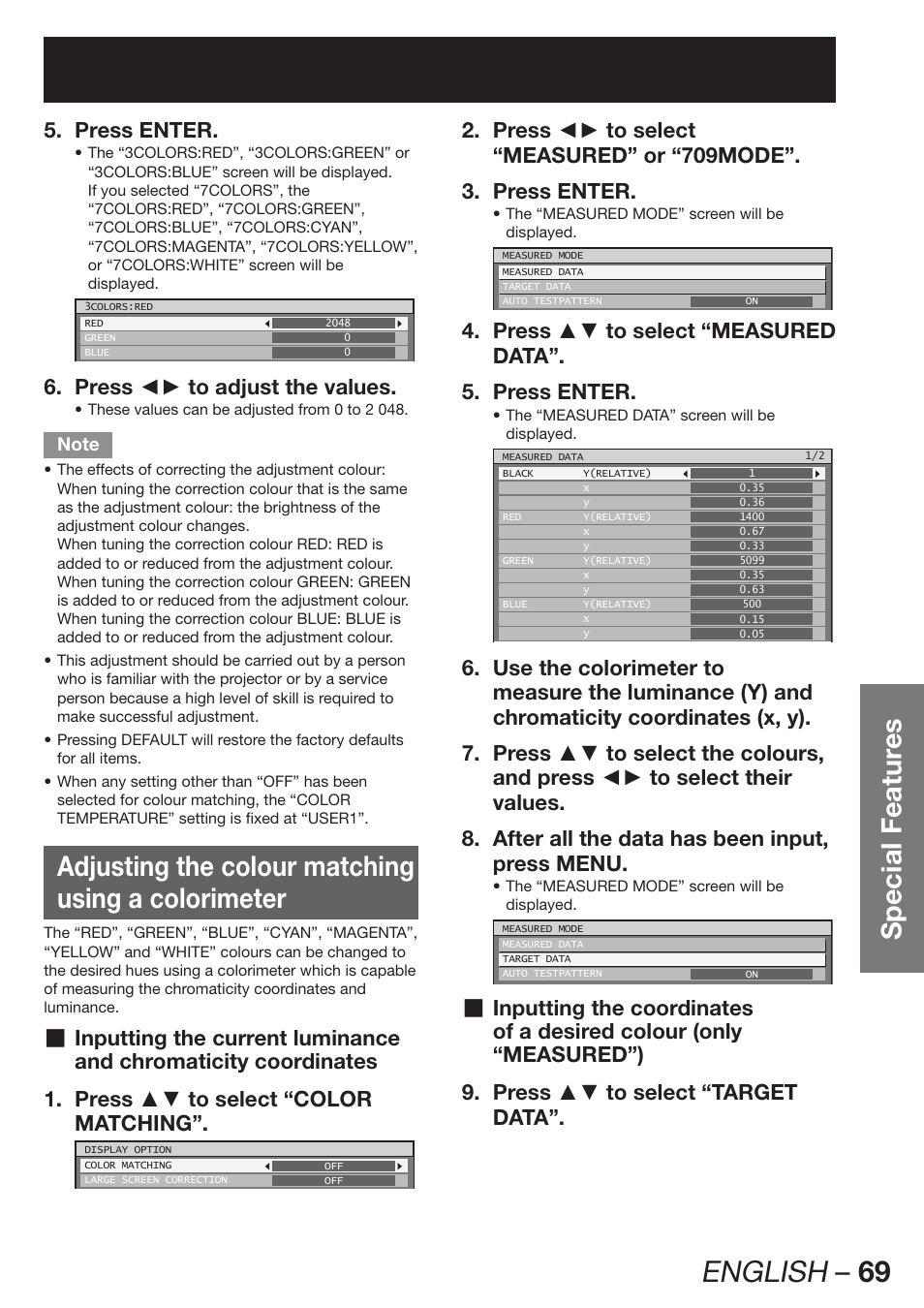 Adjusting the colour matching using a colorimeter, English – 69, Special featur es | Press enter. 5, Press ◄► to adjust the values. 6, Inputting the current luminance, Inputting the coordinates | Panasonic PT-DW100E User Manual | Page 69 / 126