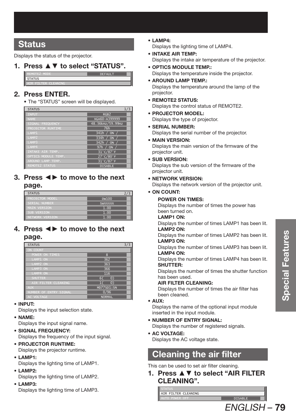 Status, Cleaning the air filter, English – 79 | Special featur es status, Press ▲▼ to select “status”. 1, Press enter. 2, Press ◄► to move to the next 3. page, Press ◄► to move to the next 4. page, Press ▲▼ to select “air filter 1. cleaning | Panasonic PT-DW100E User Manual | Page 79 / 126