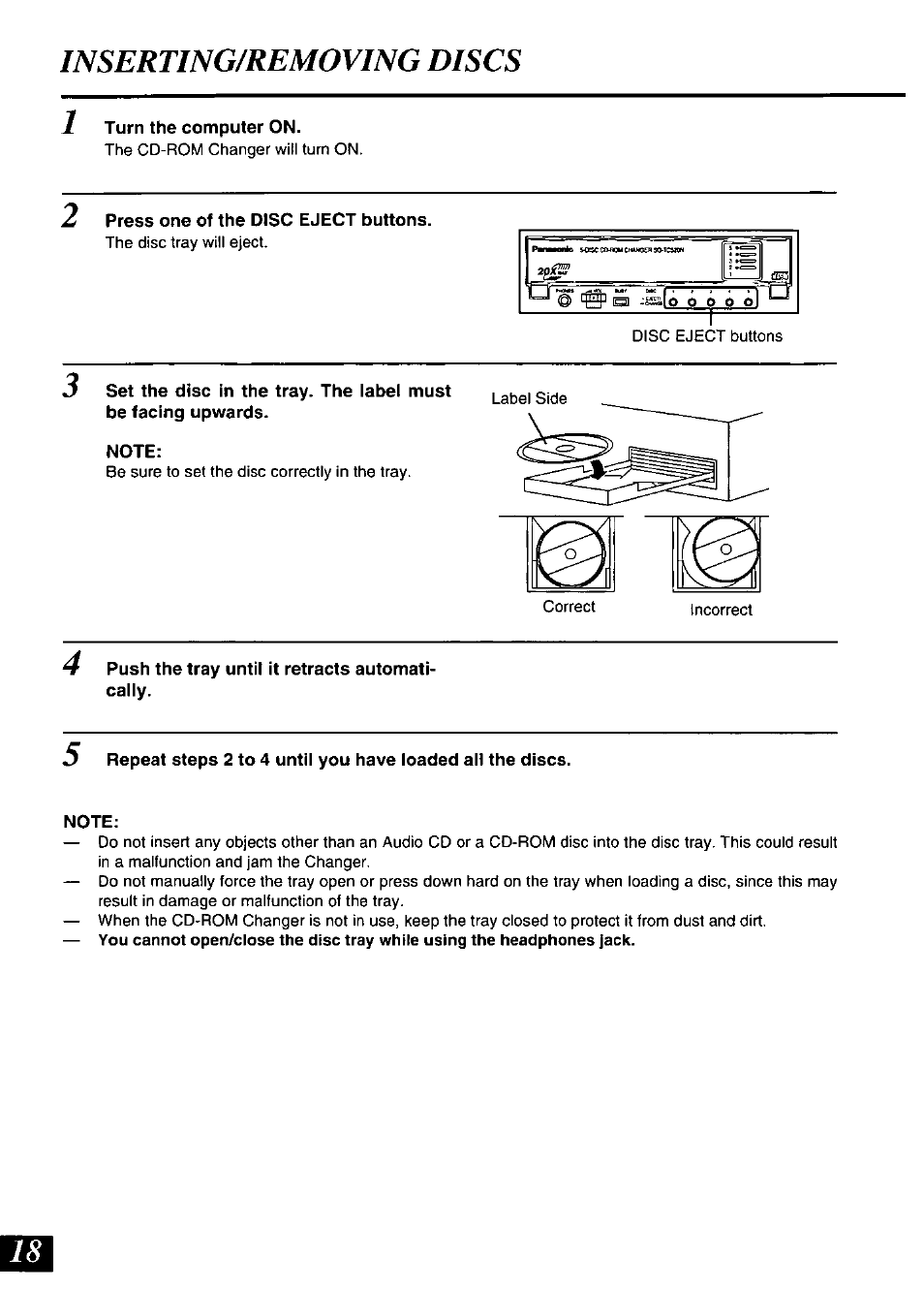1 turn the computer on, 2 press one of the disc eject buttons, Note | 4 push the tray until it retracts automatically, Inserting/removing discs | Panasonic SQ-TC520N User Manual | Page 18 / 32