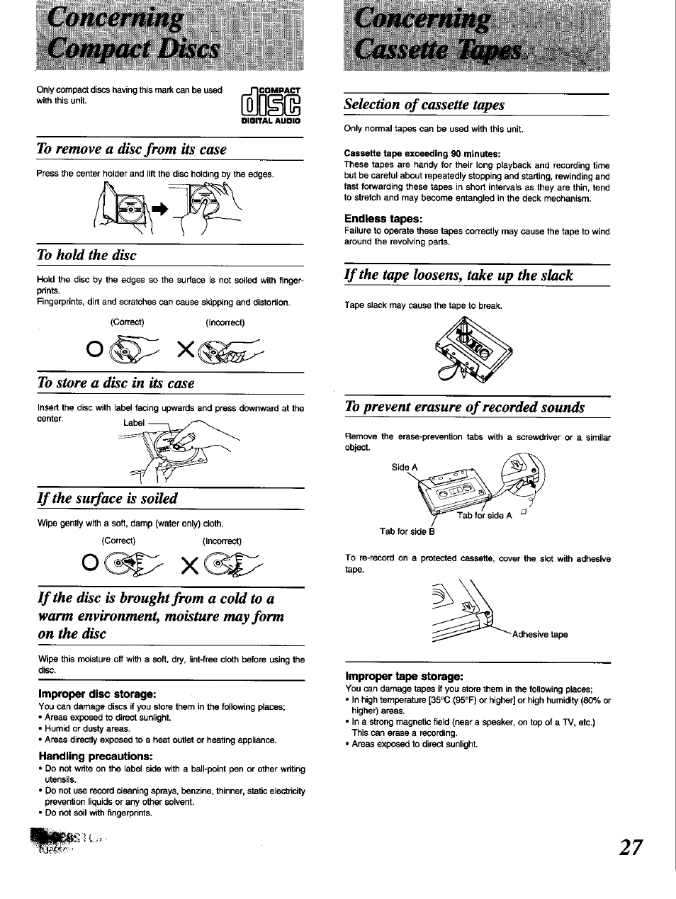 Concerning compact discs, To remove a disc from its case, To hold the disc | To store a disc in its case, If the surface is soiled, Concerning, Cassette, Selection of cassette tapes, If the tape loosens, take up the slack, To prevent erasure of recorded sounds | Panasonic RX-DT650 User Manual | Page 27 / 28