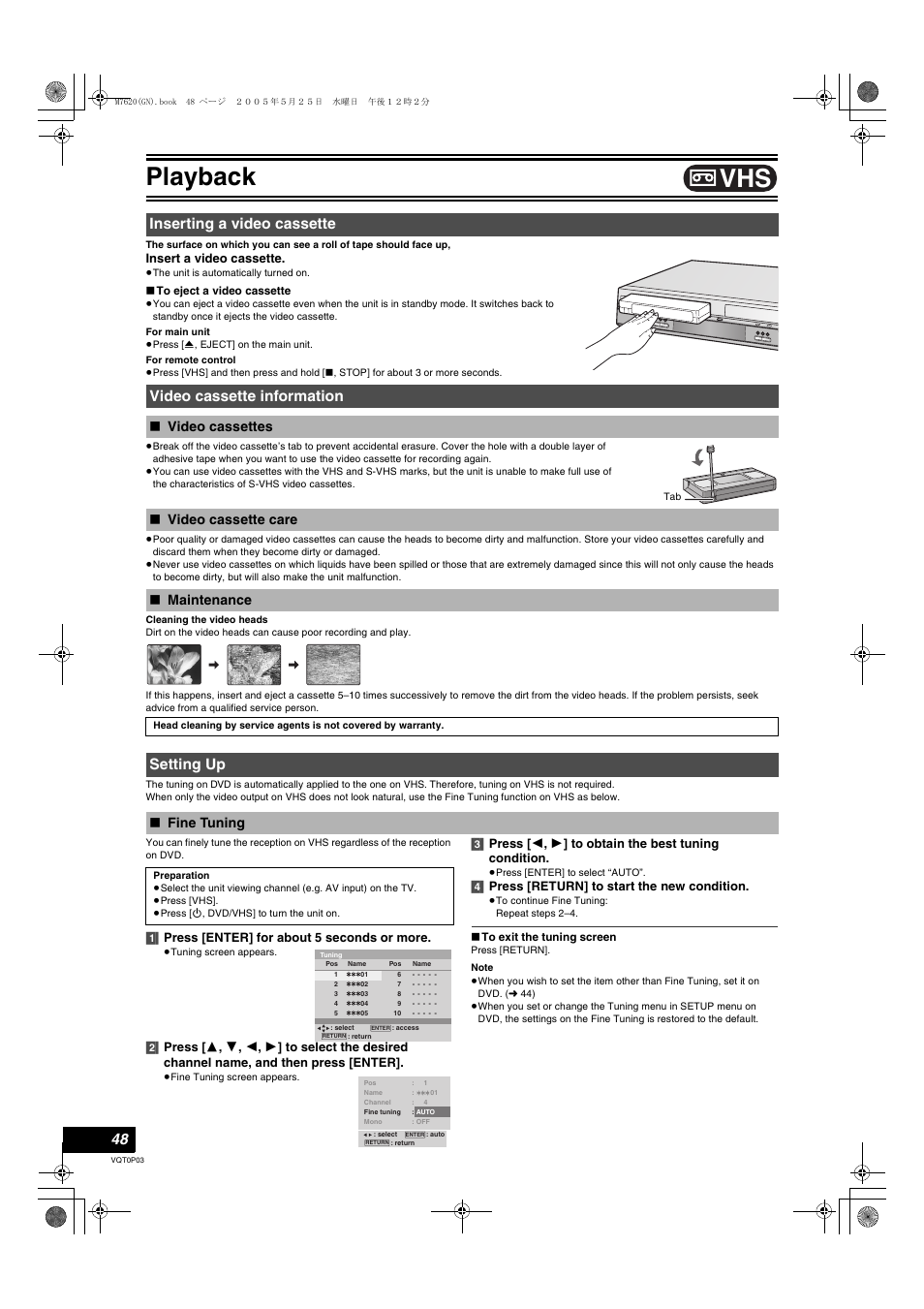 Playback, Video cassettes ≥video cassette care ≥maintenance, Setting up | Fine tuning, Insert a video cassette, 1] press [enter] for about 5 seconds or more, 4] press [return] to start the new condition | Panasonic DIGA DMR-ES30V User Manual | Page 48 / 76