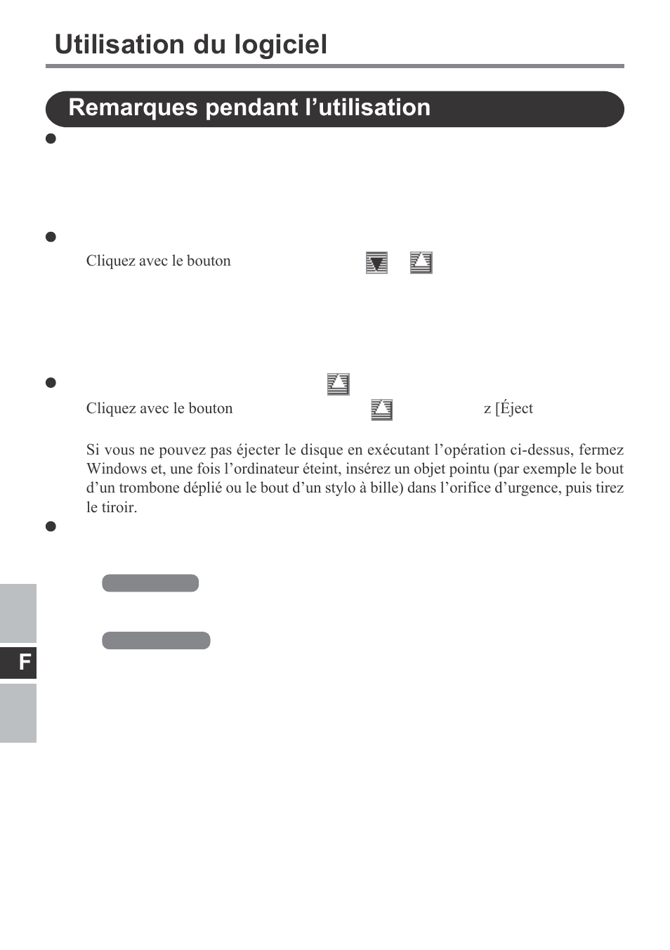 Utilisation du logiciel, Remarques pendant l’utilisation | Panasonic CF-VDM292U User Manual | Page 64 / 96