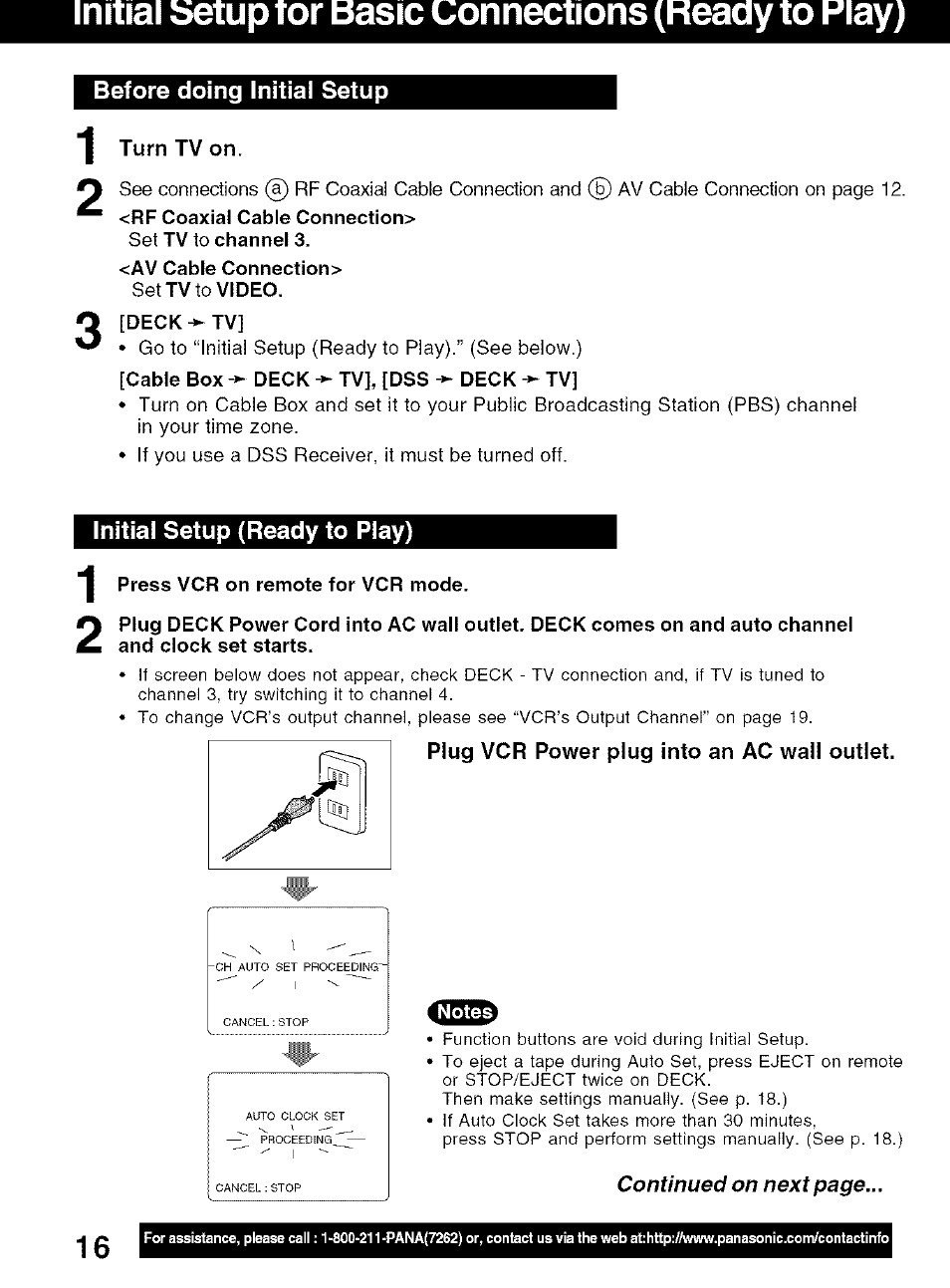 Before doing initial setup, Turn tv on, Deck ^ tv | Initial setup (ready to play), Press vcr on remote for vcr mode, Plug vcr power plug into an ac wall outlet | Panasonic PV-D4734S User Manual | Page 16 / 72