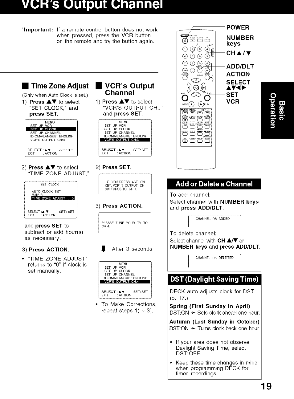 Vük s uutput channel, Time zone adjust, Vcr’s output channel | Power, Number, Add/dlt, Action, Select, Add or delete a channel, Dst (daylight saving time) | Panasonic PV-D4734S User Manual | Page 19 / 72