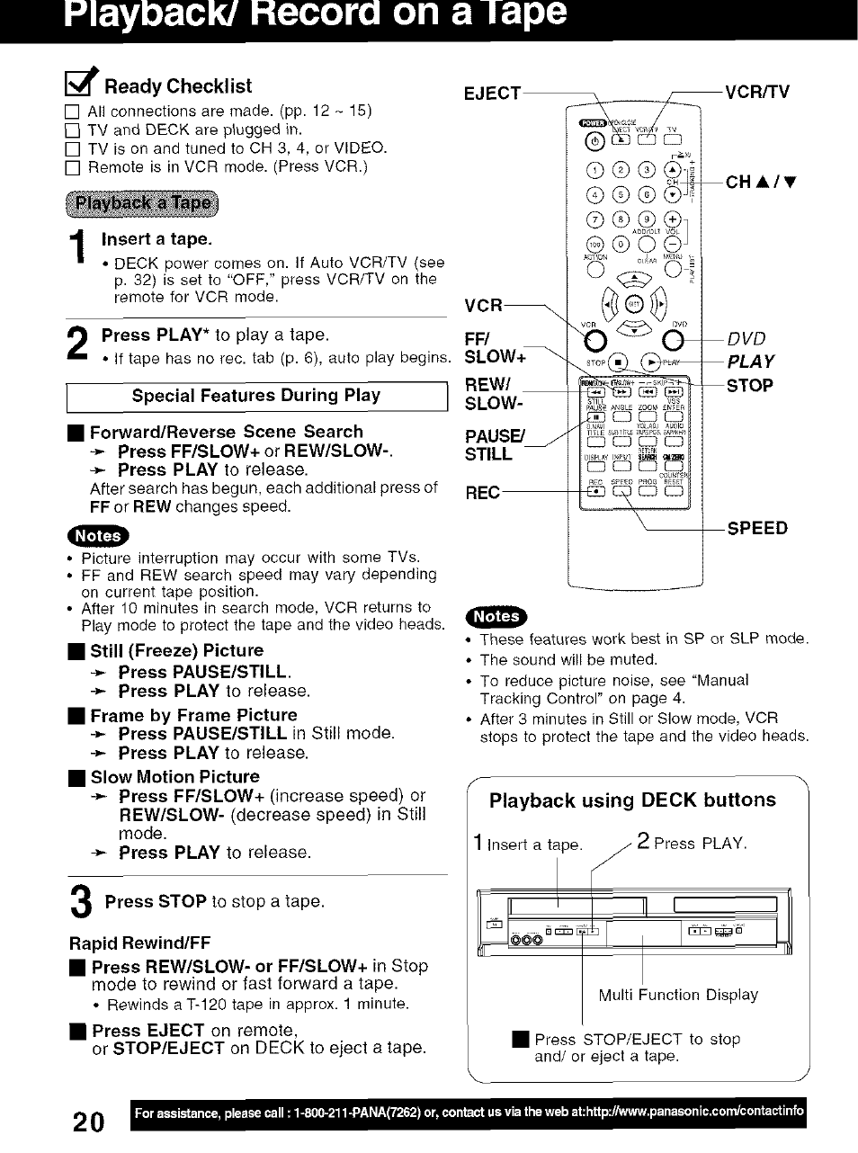 Playback/ recora on a tape, Ready checklist, Playback a tape | Insert a tape, Special features during play, Rapid rewind/ff, Playback using deck buttons | Panasonic PV-D4734S User Manual | Page 20 / 72