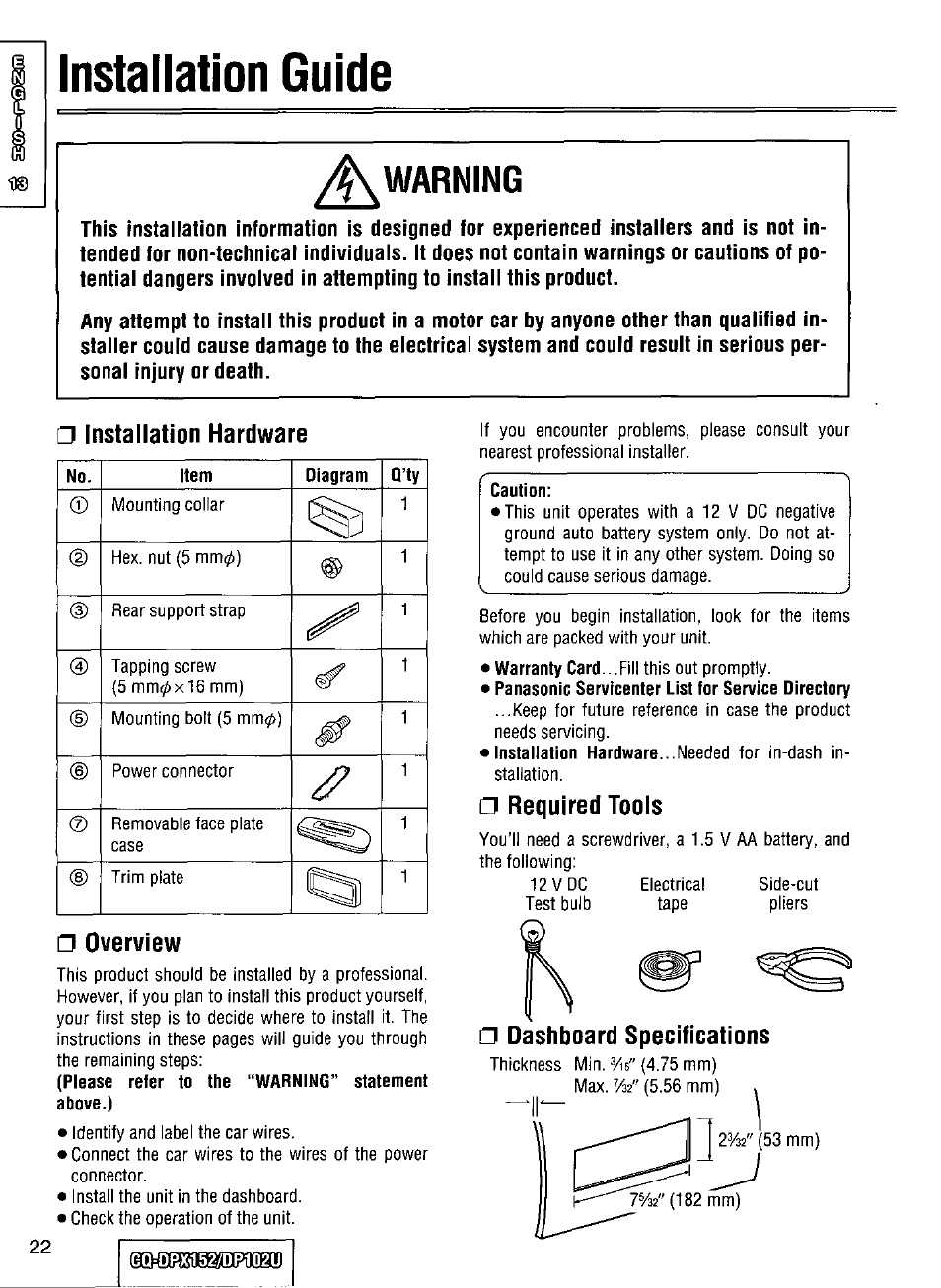 Installation hardware, Overview, Required tools | Installation guide, Ж warning, A dashboard specifications | Panasonic CQ-DPX152 User Manual | Page 22 / 72