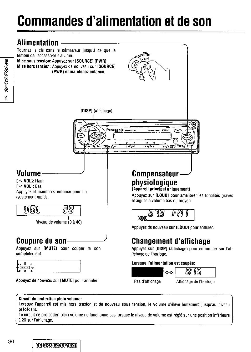 Commandes d’alimentation et de son, Alimentation, Volume | Coupure du son, Compensateur, Physiologique, Appareil principal uniquement), Changement d’affichage, Lorsque l’alimentation est coupée, Circuit de protection plein volume | Panasonic CQ-DPX152 User Manual | Page 30 / 72