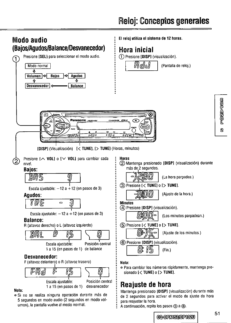 Modo audio, Bajos/agudos/balance/desvanecedor), Bajos | Agudos, Balance, Reajuste de hora, Irelo|: coocepsos generales, Modo audio (bajos/agudos/balance/desvanecedor), Hora inicial | Panasonic CQ-DPX152 User Manual | Page 51 / 72