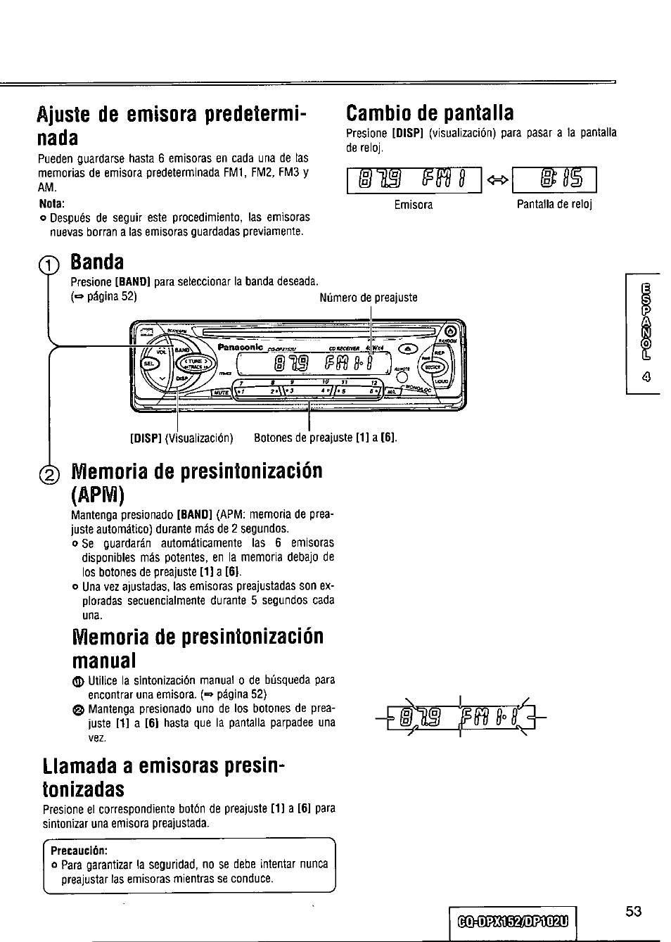 Ajuste de emisora predeterminada, 0 banda, Cambio de pantalla | 2) memoria de presintonización, Memoria de presintonización manual, Llamada a emisoras presintonizadas, Gqtdbxi152/dbil02u, Ajuste de emisora predetermi­ nada, Llamada a emisoras presin­ tonizadas | Panasonic CQ-DPX152 User Manual | Page 53 / 72