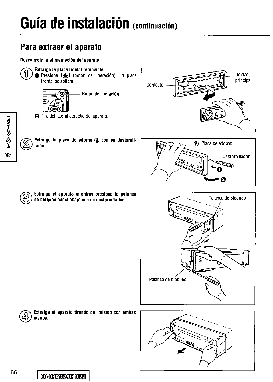 Para extraer el aparato, Guía de instalación, Continuación) para extraer el aparato | Panasonic CQ-DPX152 User Manual | Page 66 / 72