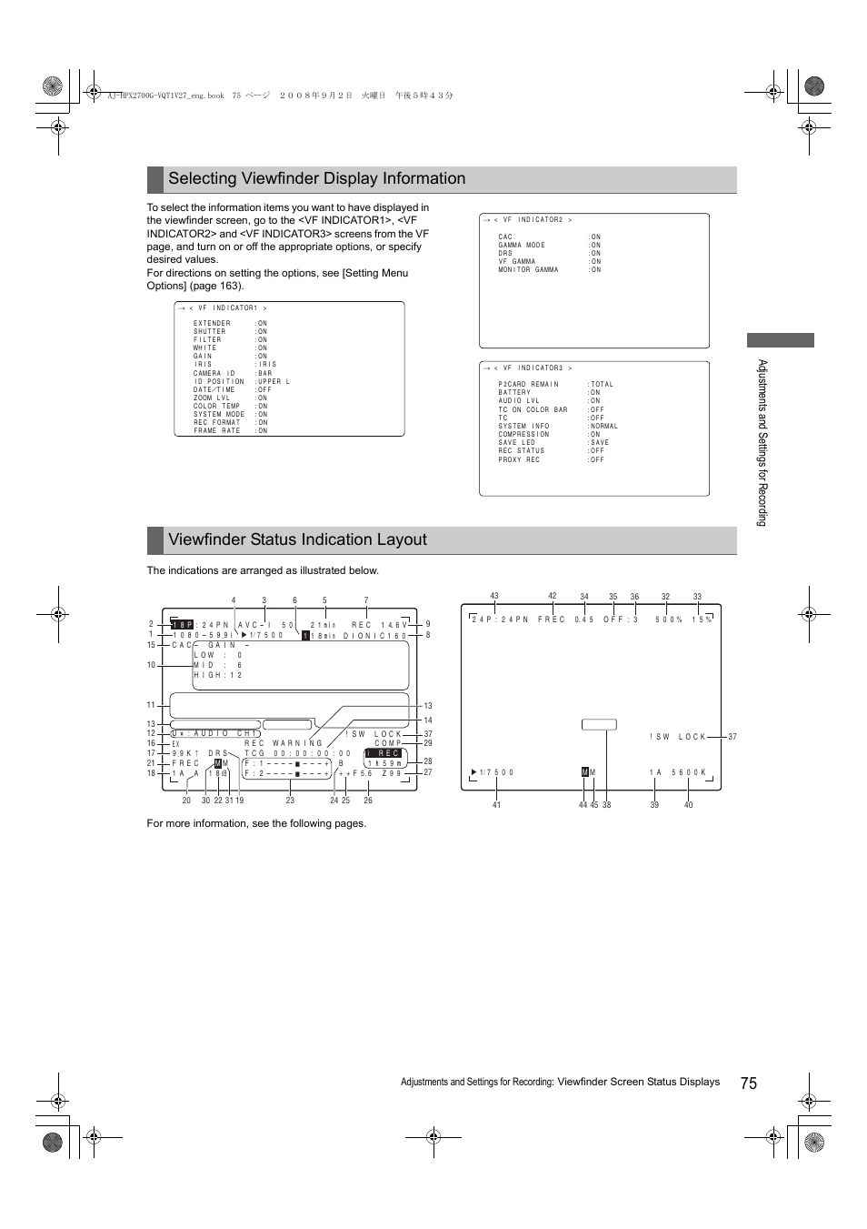 Selecting viewfinder display information, Viewfinder status indication layout, Ad justment s and s ett ings fo r recor ding | Panasonic AJ-P2C002SG User Manual | Page 75 / 206