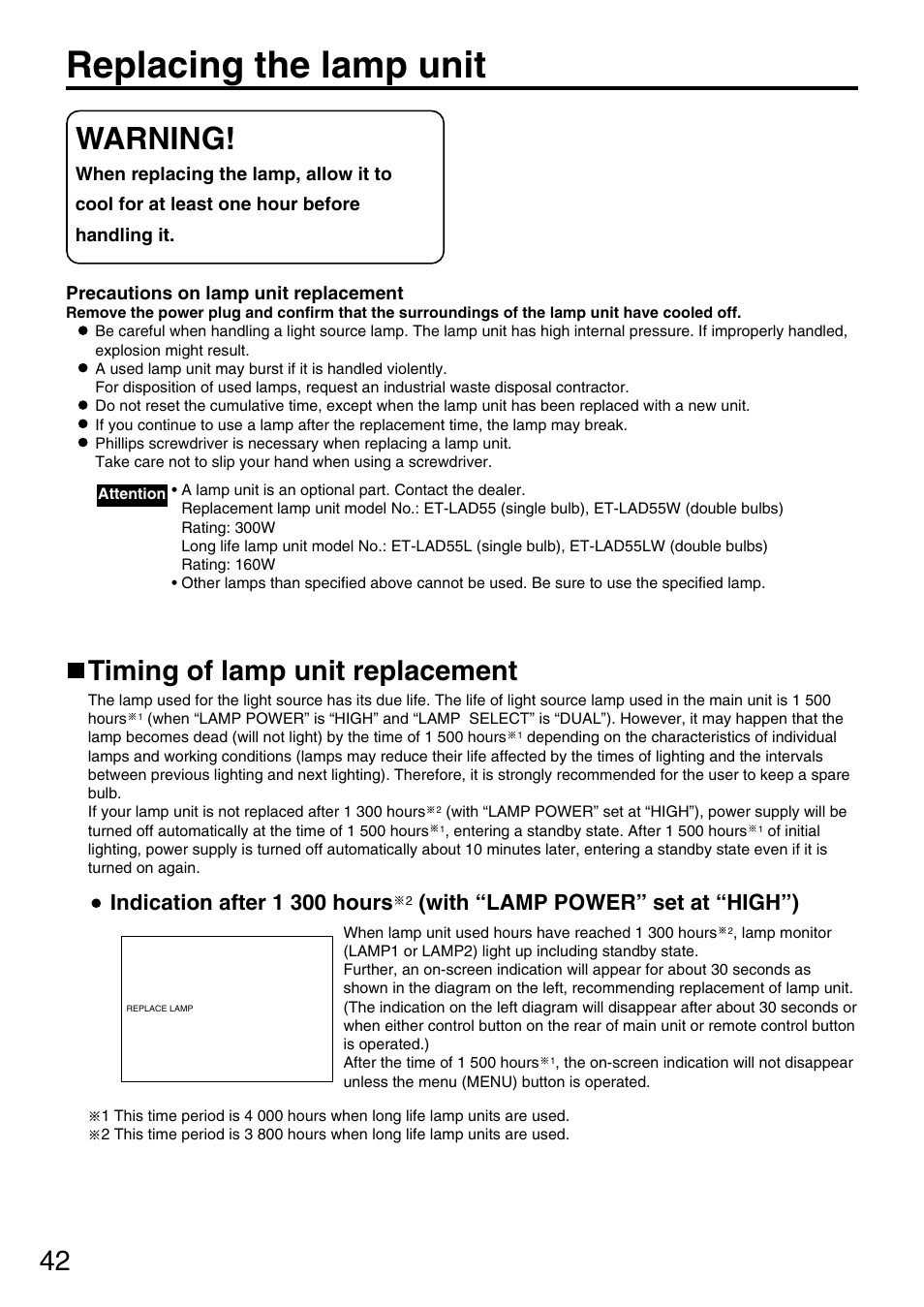 Replacing the lamp unit, Warning, Timing of lamp unit replacement | Indication after 1 300 hours, With “lamp power” set at “high”) | Panasonic DLP PT-D5600E User Manual | Page 42 / 60
