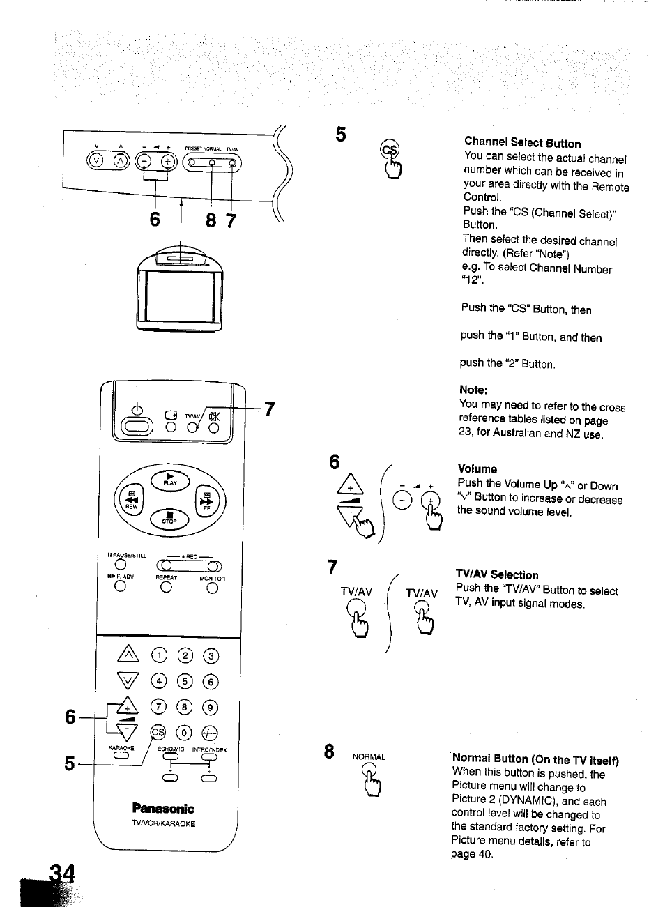 Channel select button, Note, Volume | Tv/av selection, Normal button (on the tv itself) | Panasonic TC-W21 User Manual | Page 34 / 80