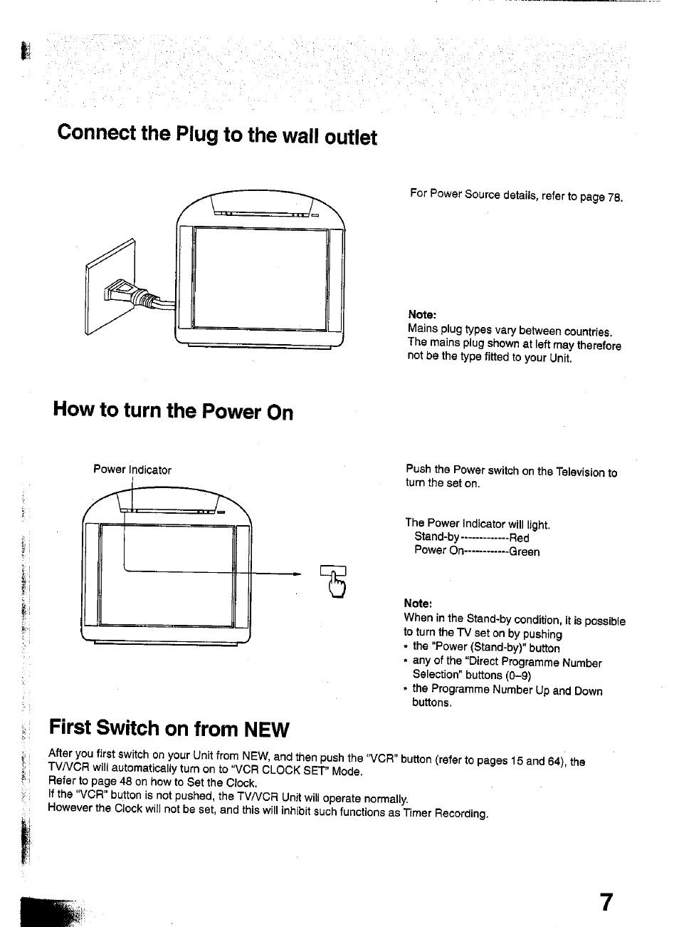 Connect the plug to the wall outlet, Note, How to turn the power on | First switch on from new | Panasonic TC-W21 User Manual | Page 7 / 80