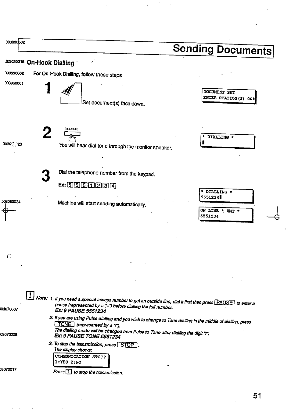 Sending documents, 303020015 on-hook dialling, 303990002 for on-hook dialling, follow these steps | Set document(s) face down, Dial the telephone number from the keypad, Machine will start sending automatically | Panasonic Panafax UF-744 User Manual | Page 55 / 164