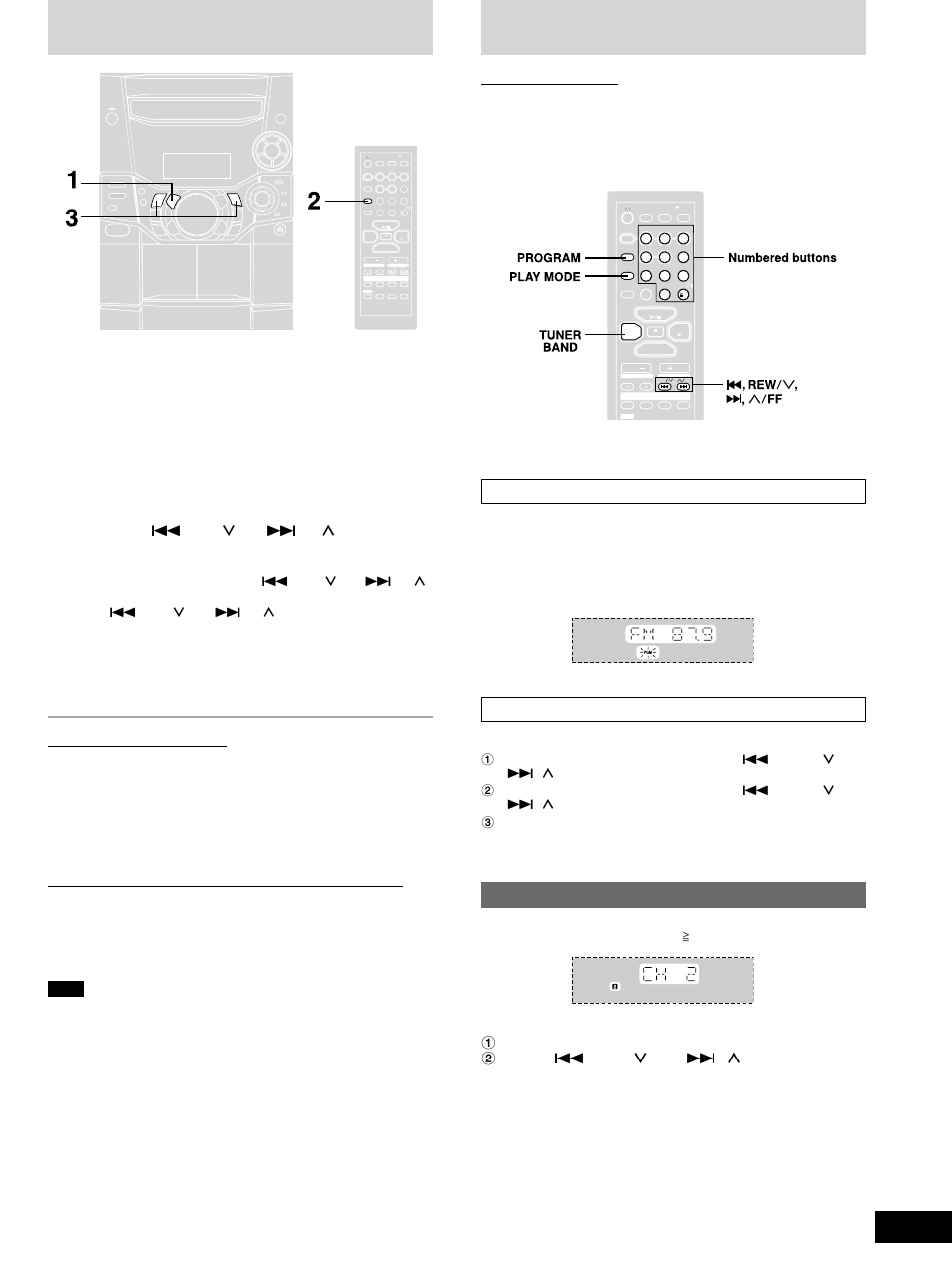 The radio: manual tuning, The radio: preset tuning, Selecting channels | Recording operations cassette deck operations, Automatic presetting, Hold down [program] until the frequency changes, Manual presetting, Press the numbered buttons to select the channel, Remote control only, Press [tuner/band] to select band | Panasonic SC-AK510 User Manual | Page 7 / 20