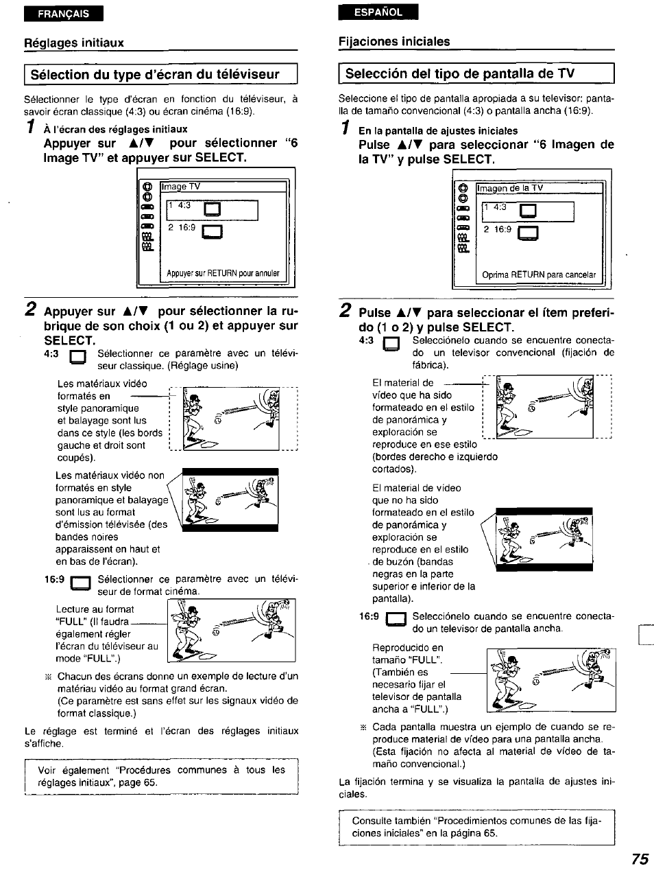 Réglages initiaux, Sélection du type d’écran du téléviseur, Appuyer sur a/t pour sélectionner “6 | Selección del tipo de pantalla de tv, 1 en la pantalla de ajustes iniciales, Fijaciones iniciales | Panasonic DVD-A105U User Manual | Page 75 / 92