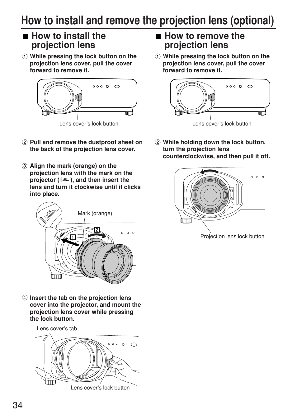 How to install the projection lens, How to remove the projection lens | Panasonic PT-DW7000U User Manual | Page 34 / 116