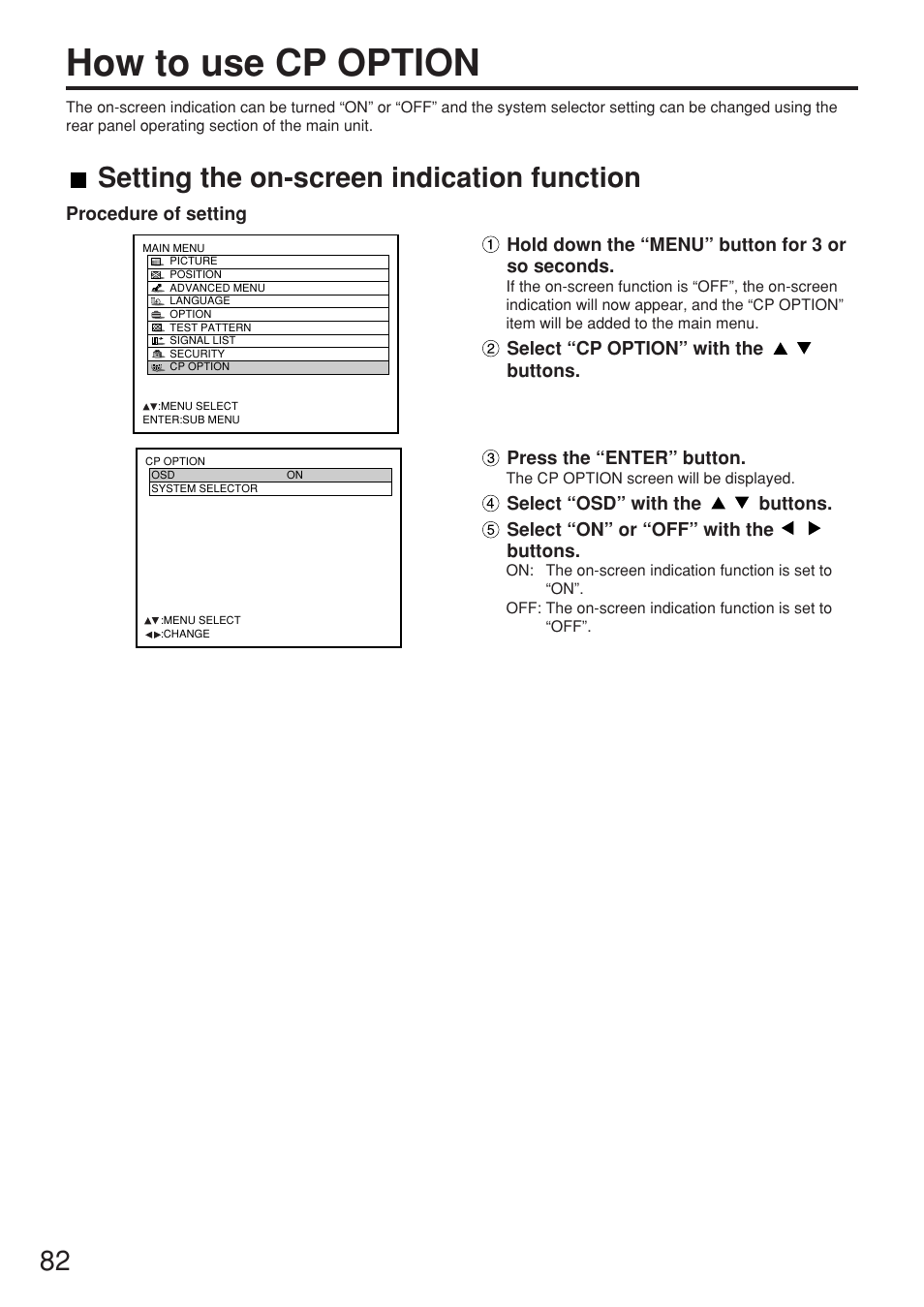 How to use cp option, Setting the on-screen indication function | Panasonic PT-DW7000U User Manual | Page 82 / 116