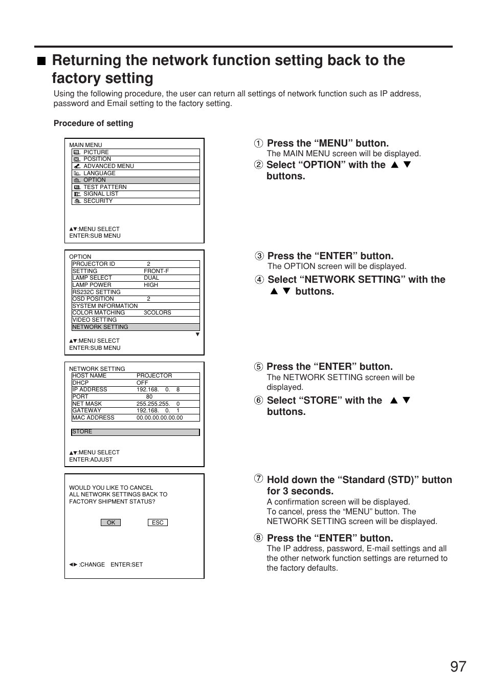 Press the “enter” button, Select “network setting” with the buttons, Press the “menu” button | Panasonic PT-DW7000U User Manual | Page 97 / 116